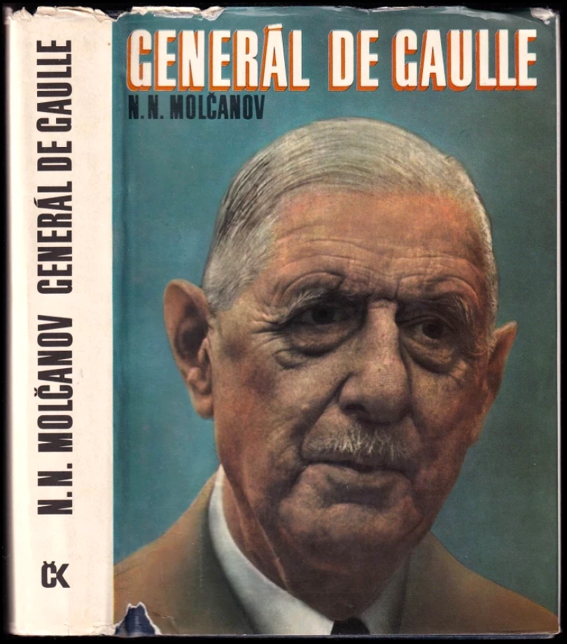 Generál de Gaulle (Nikolaj Nikolajevič Molčanov, 1976)