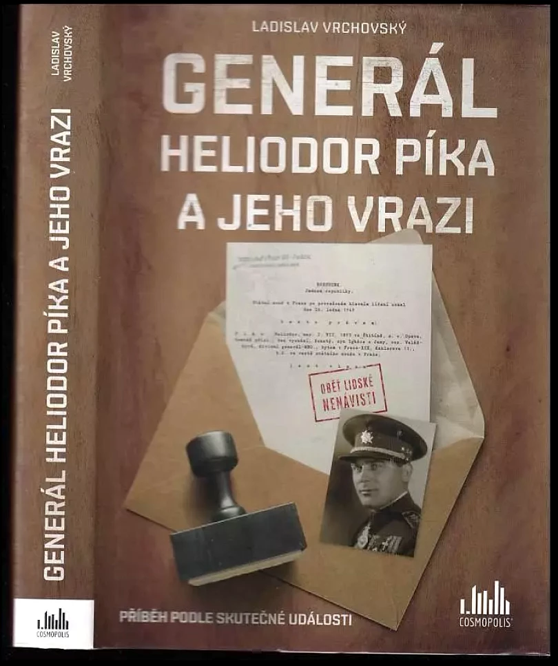Generál Heliodor Píka a jeho vrazi (Ladislav Vrchovský, 2020)