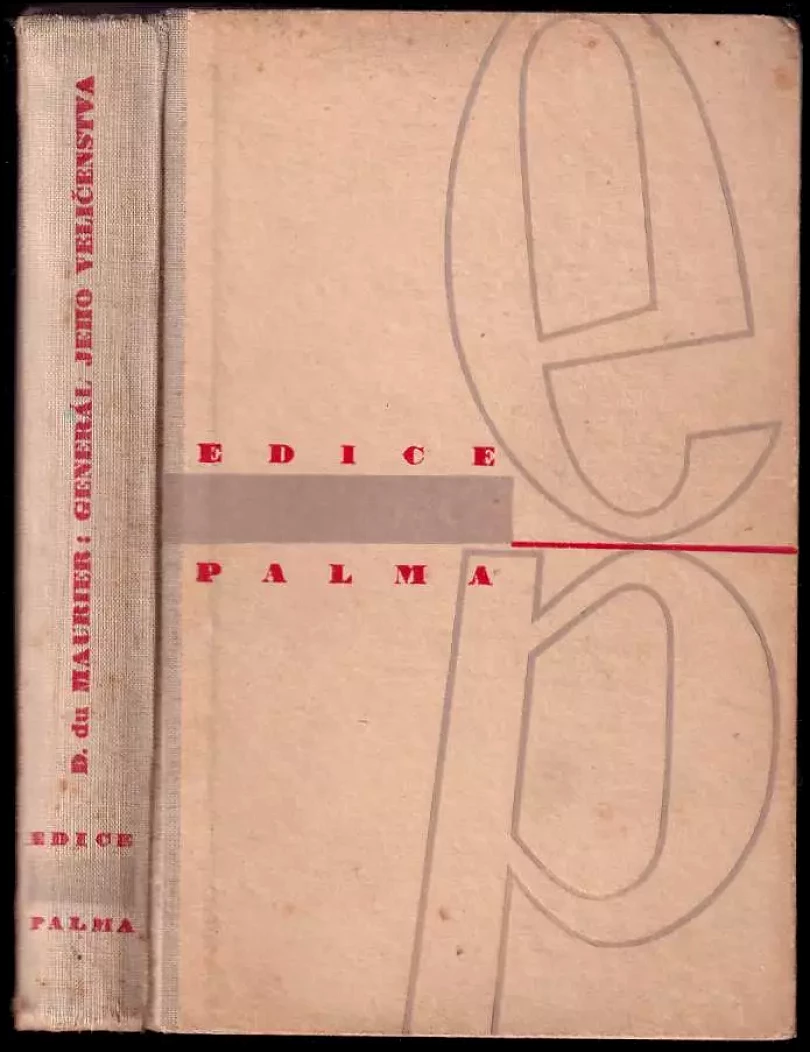 Levně Generál Jeho Veličenstva : The King's General : [román] (Daphne Du Maurier, 1947)