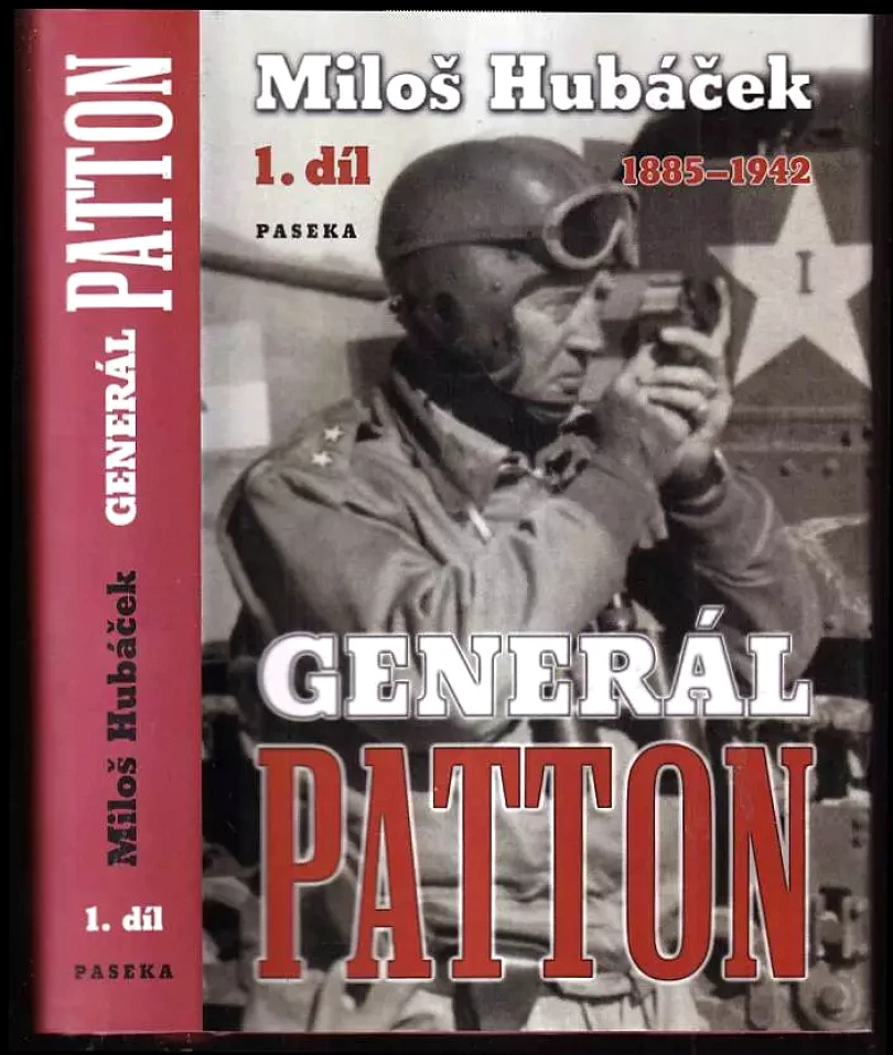 Generál Patton (Miloš Hubáček, 2005)
