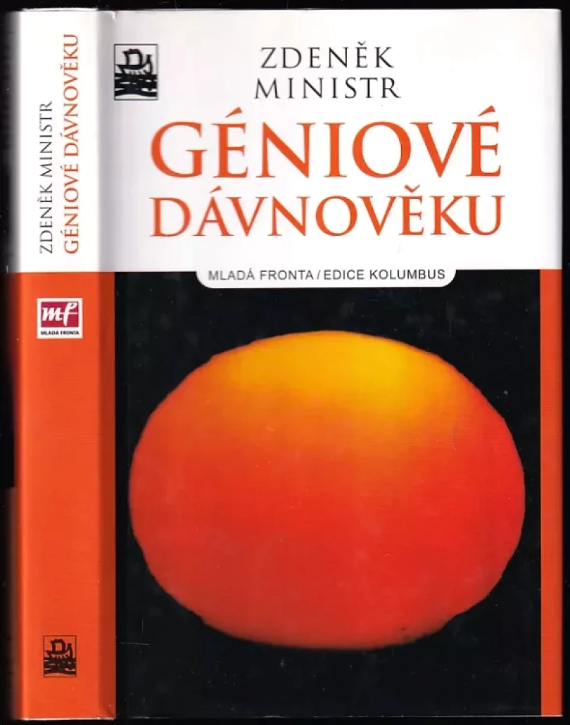 Géniové dávnověku (Zdeněk Ministr, 2007)