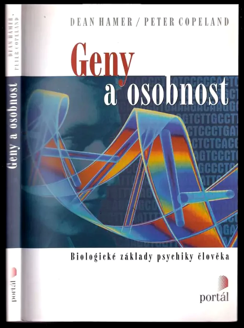 Geny a osobnost (Dean Heilman Hamer, 2003)