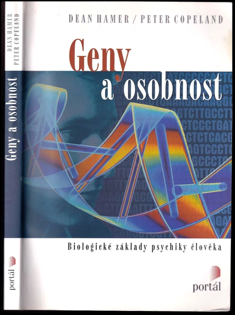 Geny a osobnost (Dean Heilman Hamer, 2003)