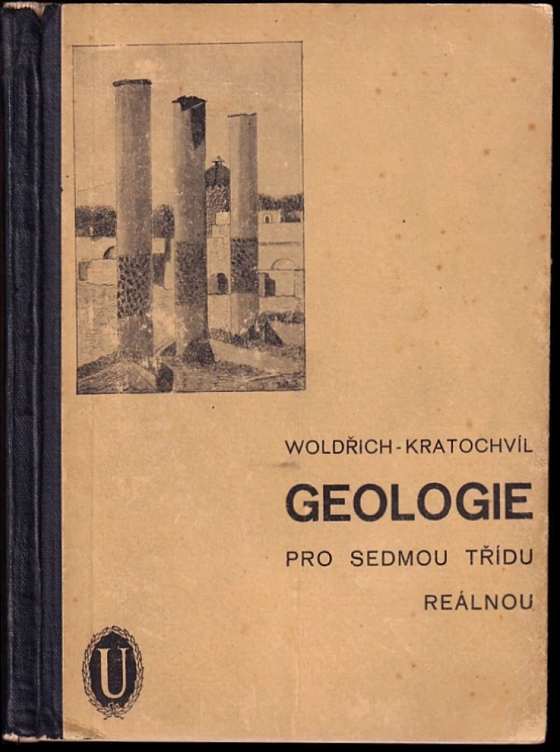 Geologie pro sedmou třídu reálnou CHYBÍ MAPA (Josef Woldřich, 1931)