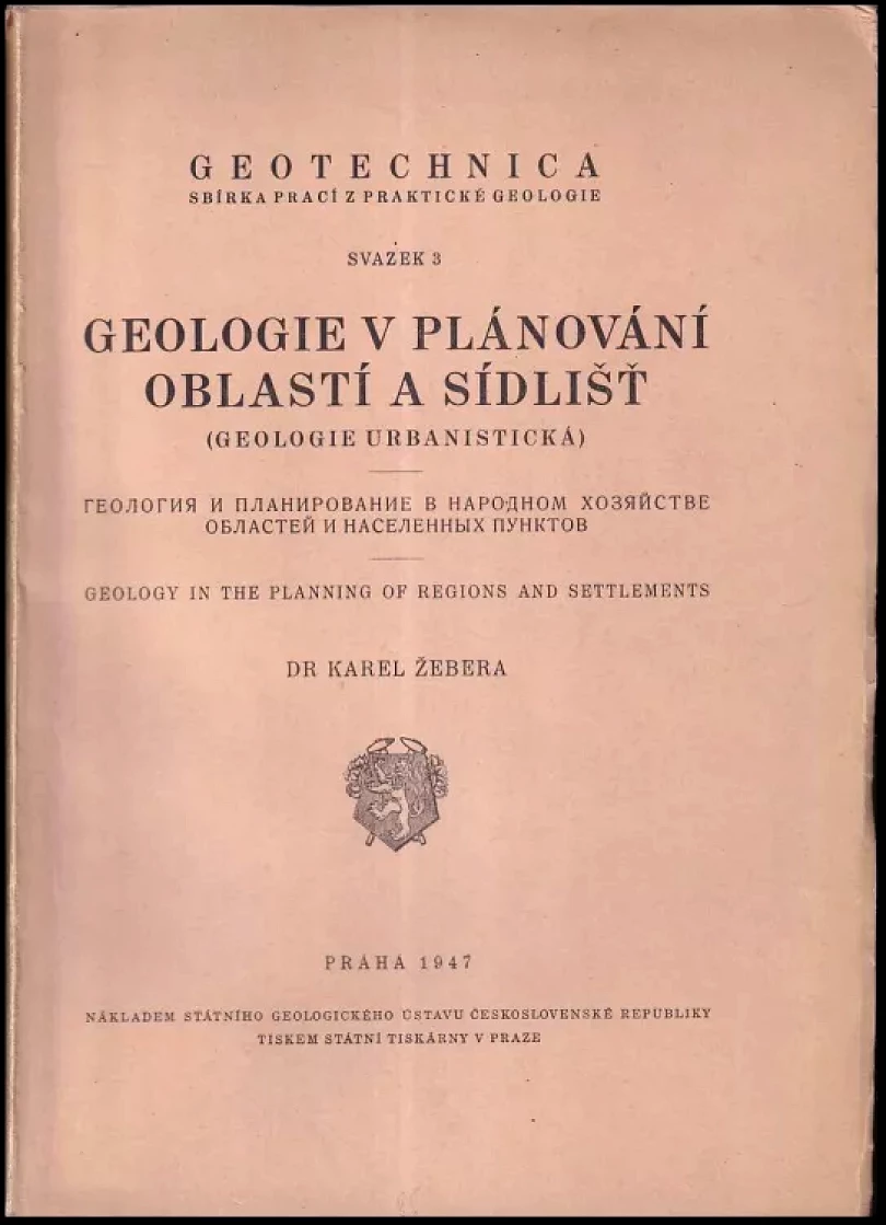 Levně Geologie v plánování oblastí a sídlišť (Karel Žebera, 1947)