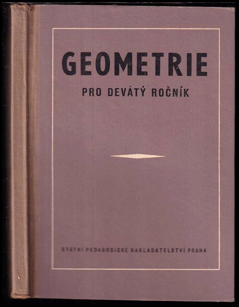 Levně Geometrie pro devátý ročník (Jan Vyšín, 1958)