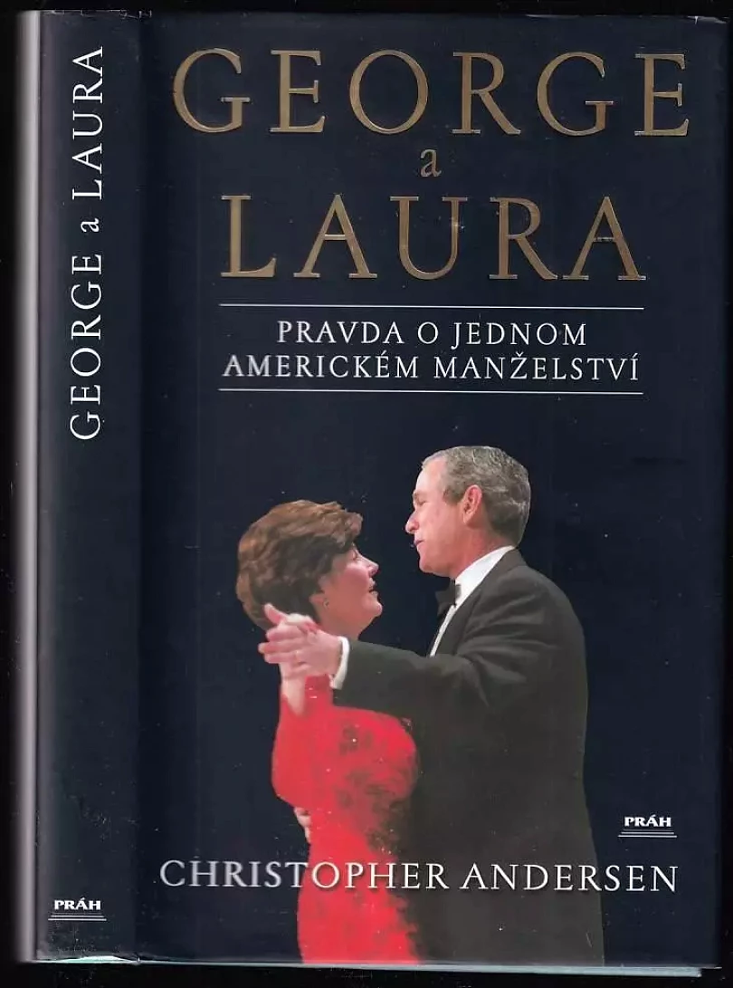 Levně George a Laura : portrét jednoho amerického manželství (Christopher P Andersen, 2003)