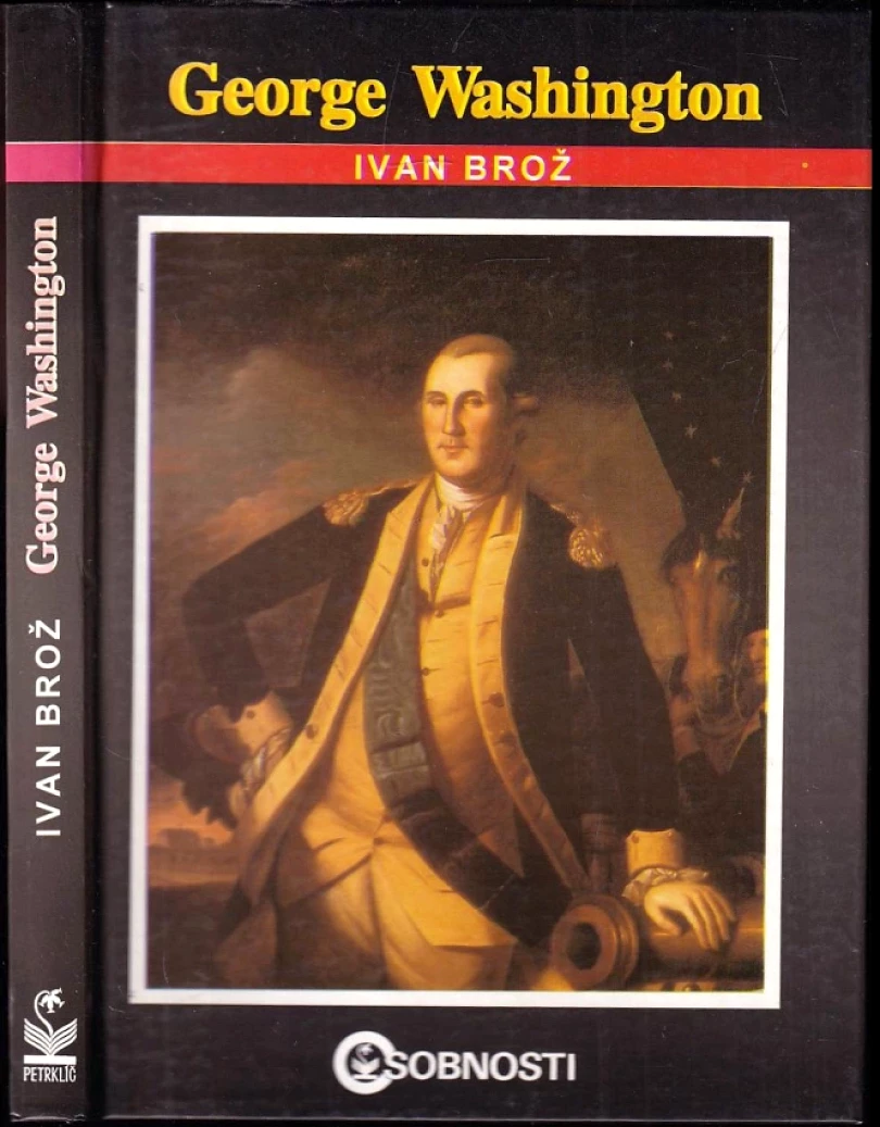 Levně George Washington DEDIKACE IVAN BROŽ (Ivan Broz, 1994)
