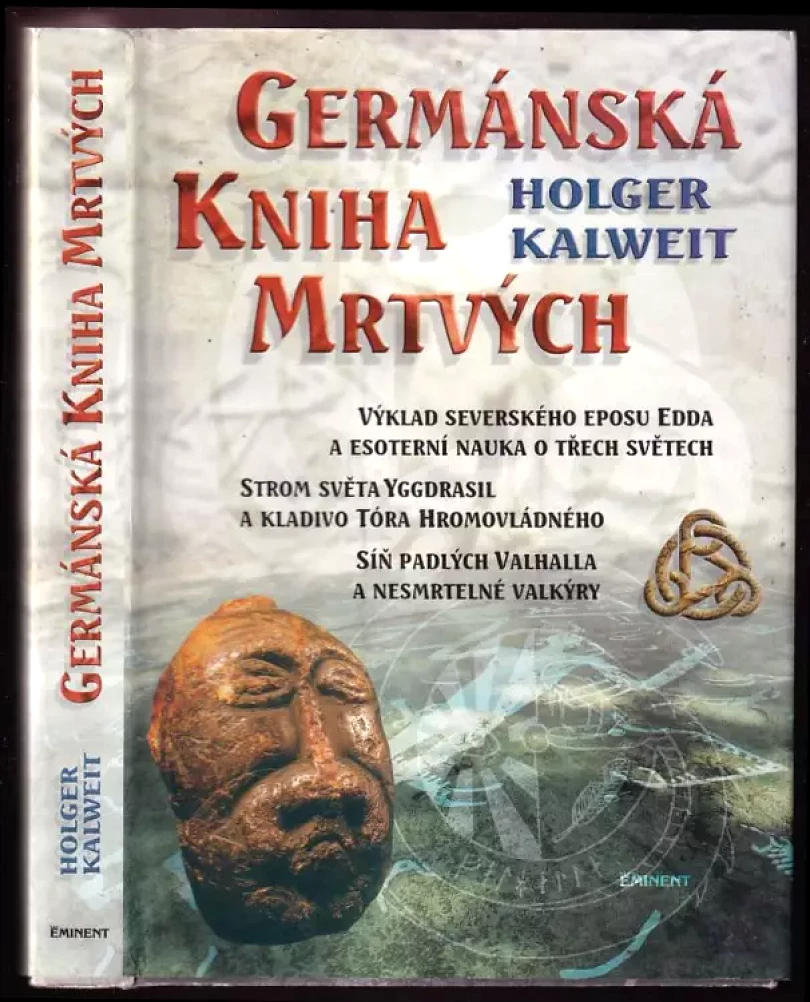 Germánská kniha mrtvých (Holger Kalweit, 2003)