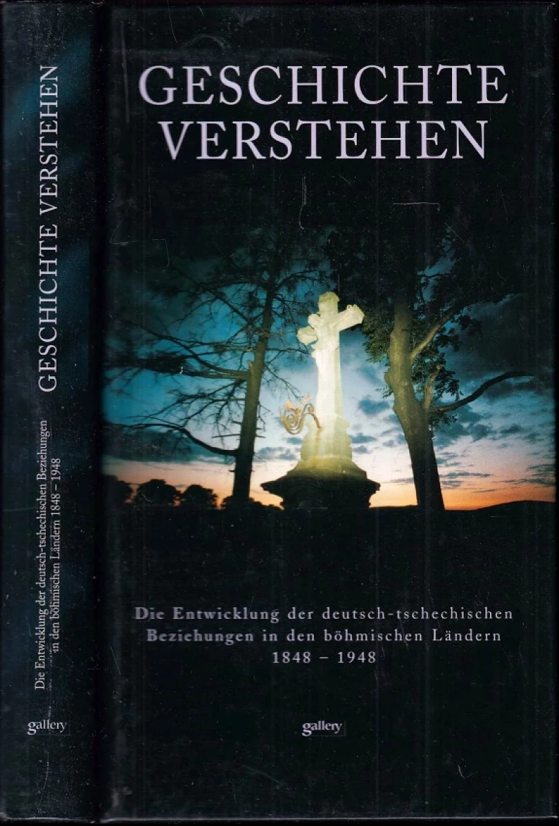 Geschichte verstehen (Zdeněk Beneš, 2002)
