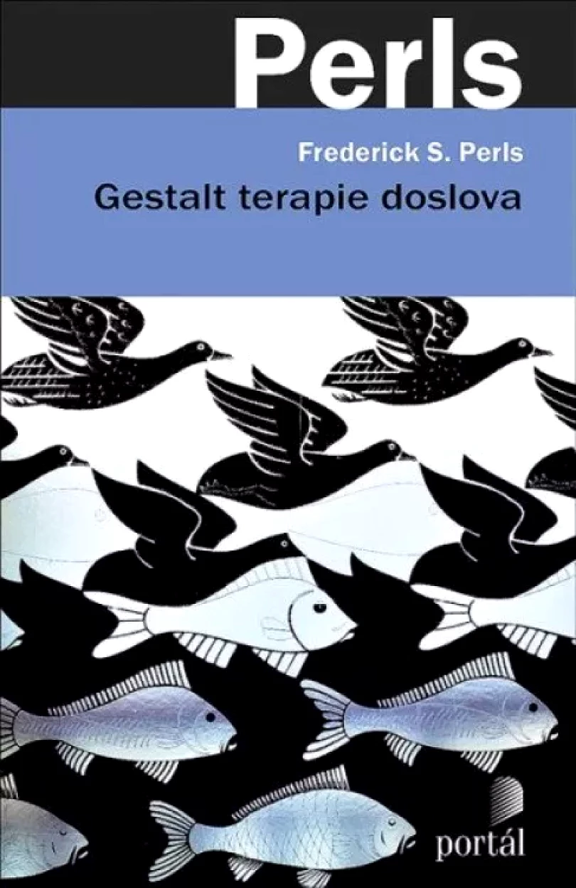 Gestalt terapie doslova (Frederick Perls,, 2022)