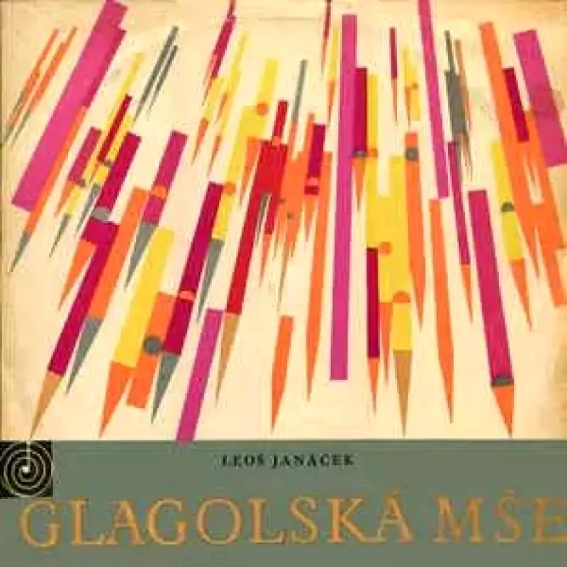 Levně Glakolská Mše (Mša Glagolskaja) (Leoš Janáček, 1964)