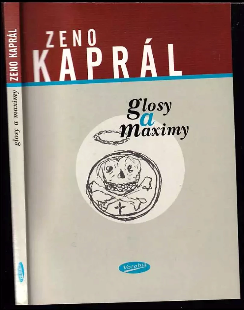 Glosy a maximy (Zeno Kaprál, 2001)