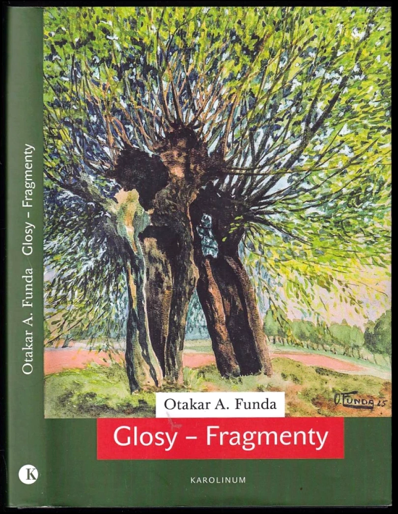 Levně Glosy - fragmenty (Otakar Antoň Funda, 2022)