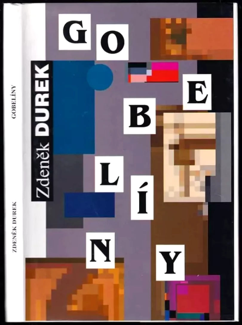 Gobelíny (Zdeněk Durek, 1997)