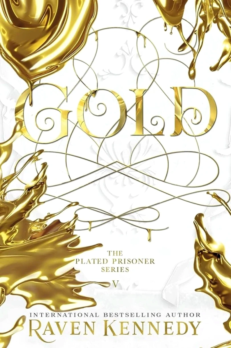 Levně Gold: The Plated Prisoner 5 (Raven Kennedy, 2023)