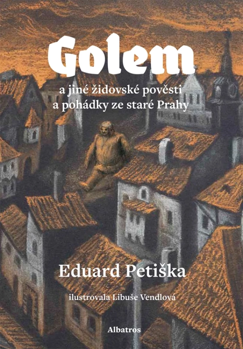 Levně Golem (Petiška Eduard, 2024)