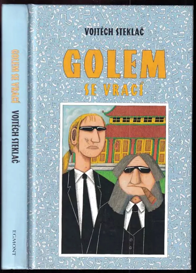 Levně Golem se vrací (Vojtěch Steklač, 2005)