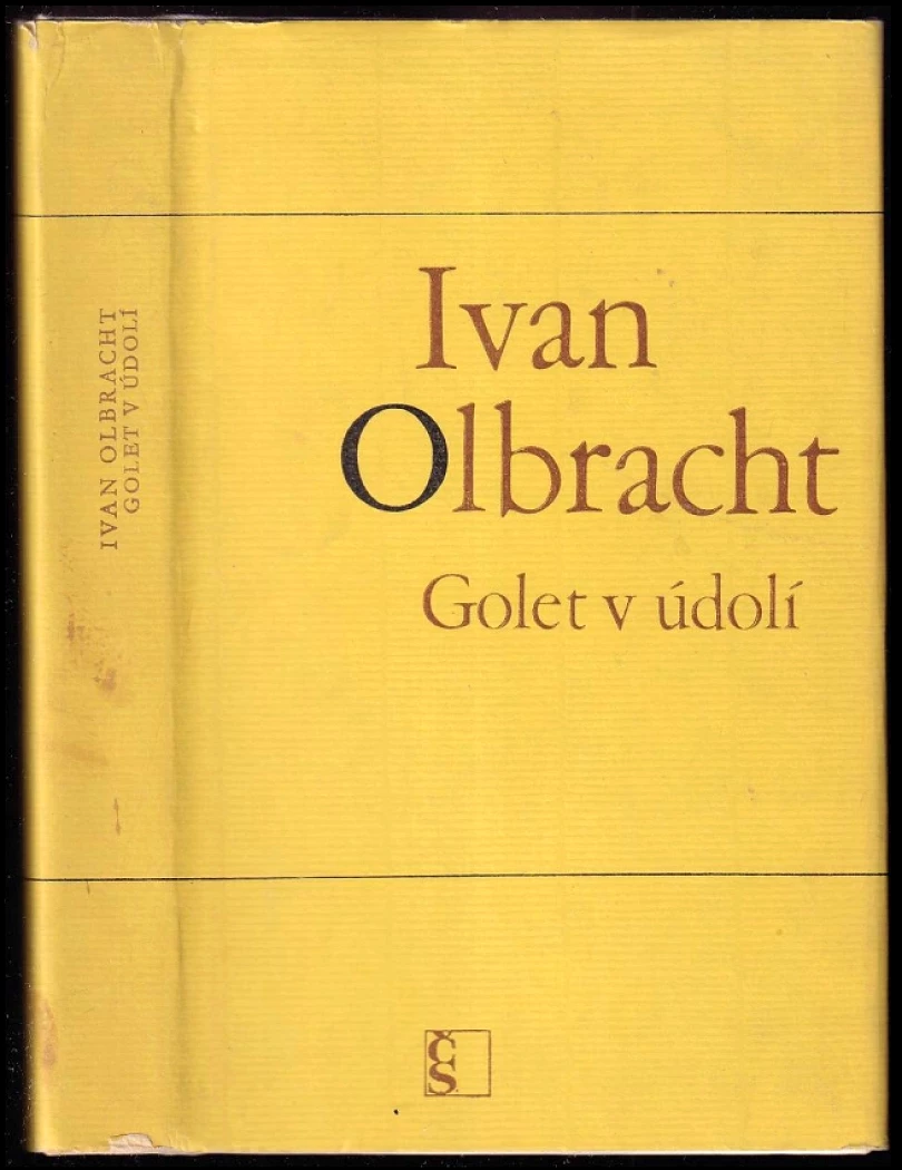 Golet v údolí (Ivan Olbracht, 1983)