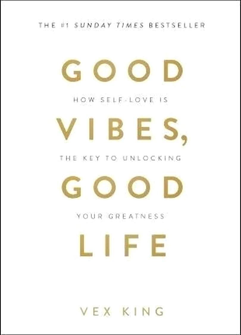 Levně Good Vibes, Good Life (Vex King, 2018)