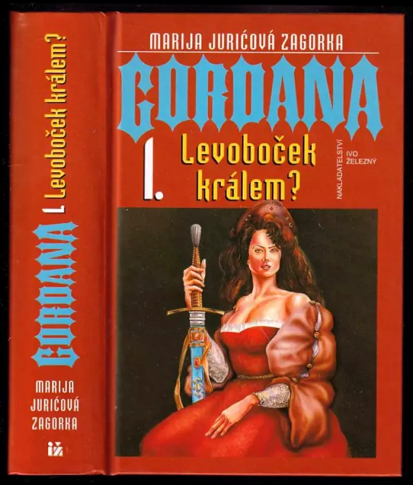 Levně Gordana (Marija Jurić Zagorka, 1997)