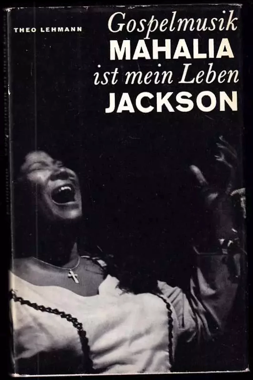 Levně Gospelmusik ist mein Leben (Mahalia Jackson, 1976)