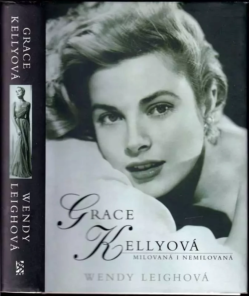 Levně Grace Kellyová (Wendy Leigh, 2008)