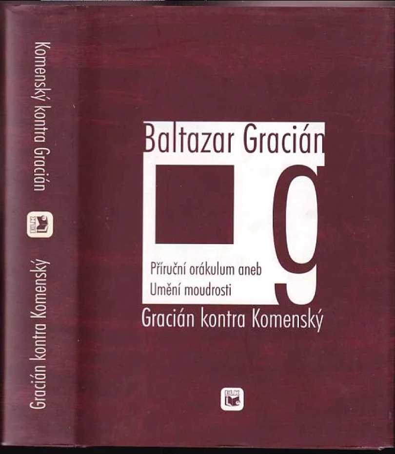Levně Gracián kontra Komenský (Jan Amos Komenský, 2006)