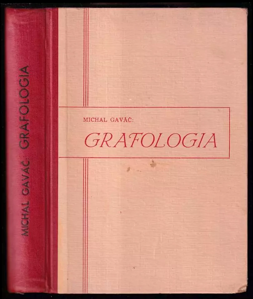 Grafologia + příloha (Michal Gaváč, 1947)