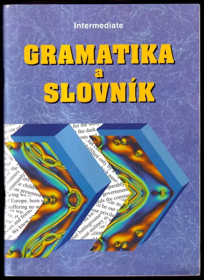 Levně Gramatika a slovník : intermediate (Zdeněk Šmíra, 1998)