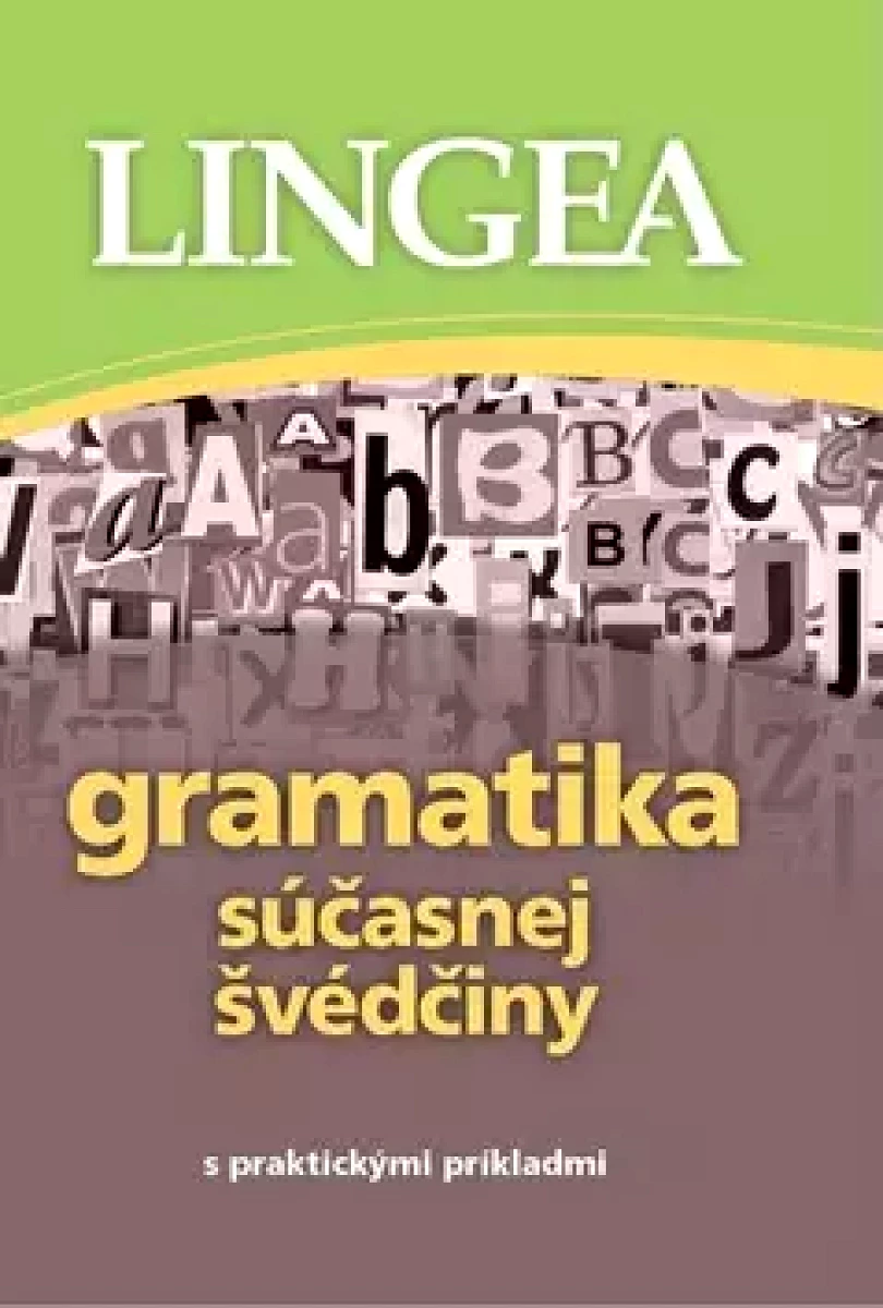 Levně Gramatika súčasnej švédčiny (, 2015)