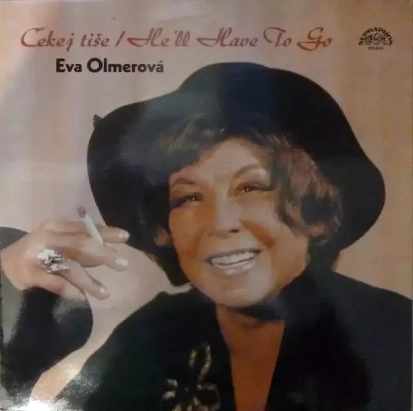 Levně Čekej Tiše / He'll Have To Go (Eva Olmerová, 1984)