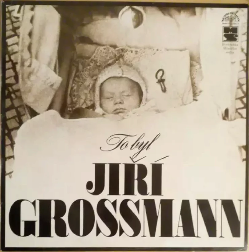 Levně To Byl Jiří Grossmann (Jiří Grossmann, 1977)