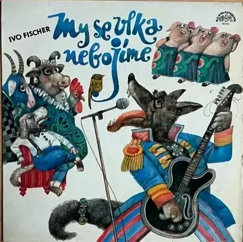 Levně My Se Vlka Nebojíme (Ivo Fischer, 1988)
