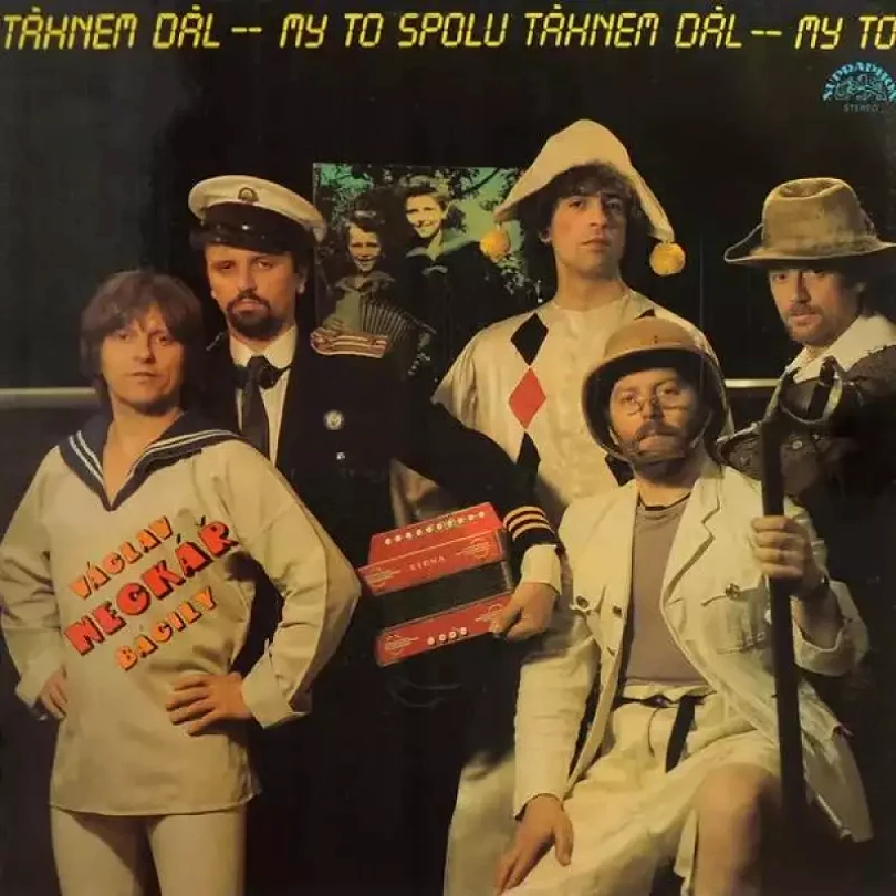Levně My To Spolu Táhnem Dál (Václav Neckář, 1985)