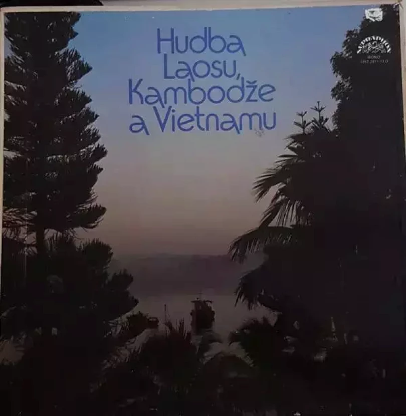 Levně Hudba Laosu, Kambodže A Vietnamu (Various, )