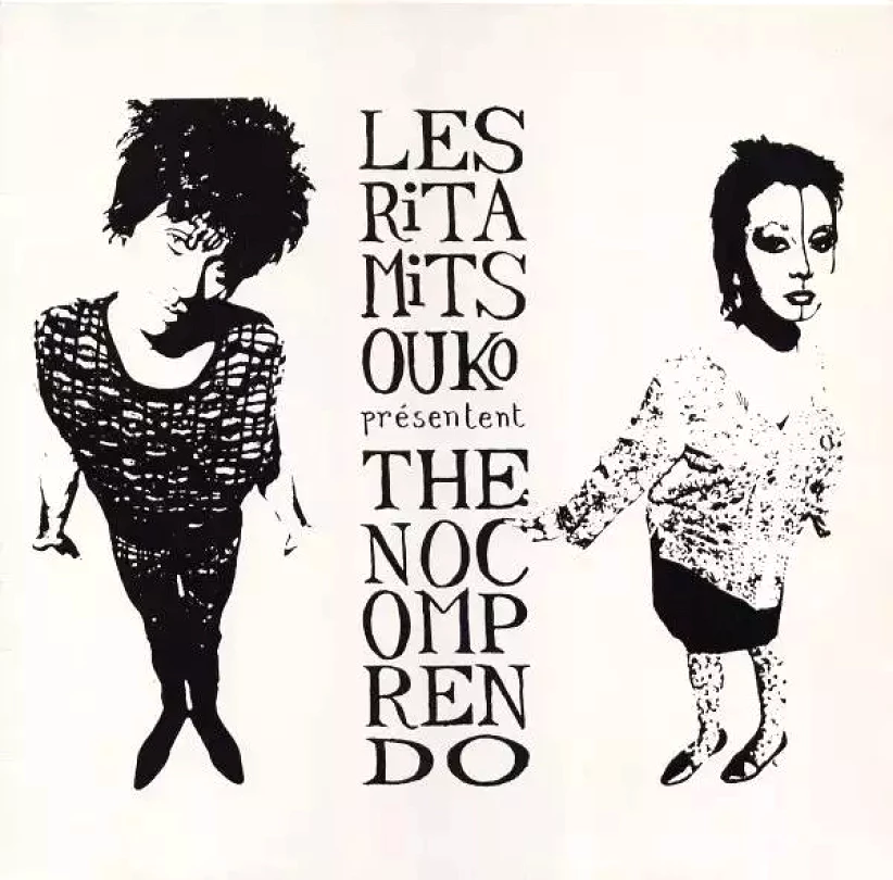 Levně The No Comprendo (Les Rita Mitsouko, 1986)