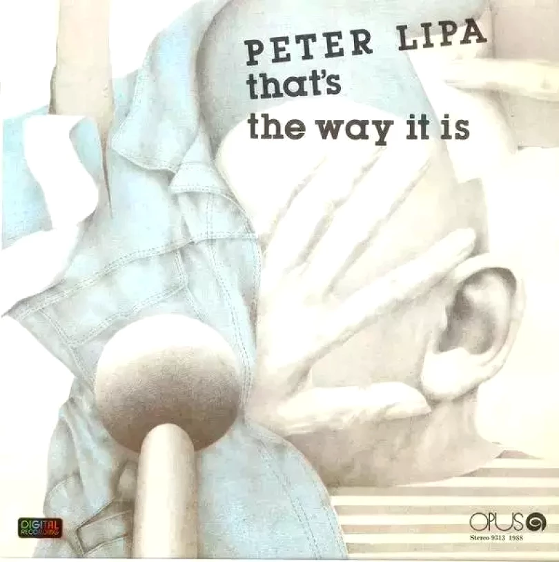 Levně That's The Way It Is (Peter Lipa, 1989)