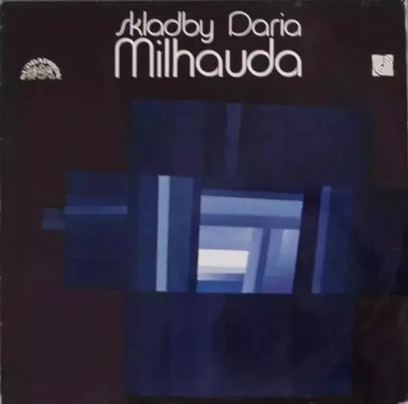 Levně Skladby Daria Milhauda (Darius Milhaud, 1974)