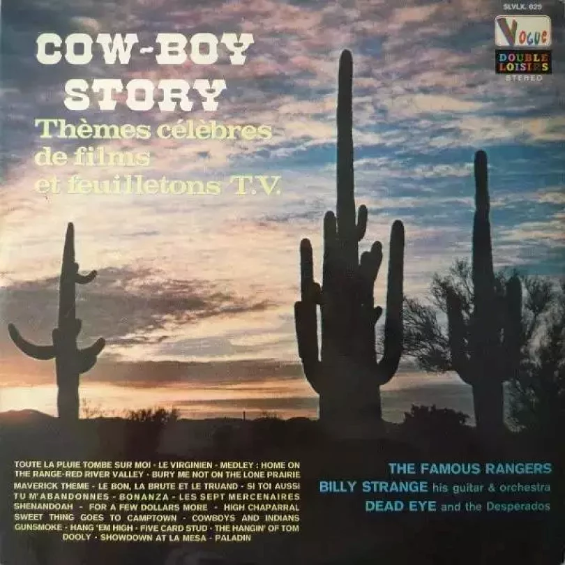 Cow-Boy Story - Thèmes Célèbres De Films Et Feuilletons T.V. (The Famous Rangers, 1972)