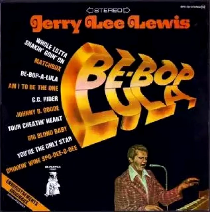 Be-Bop Lula (Jerry Lee Lewis, )