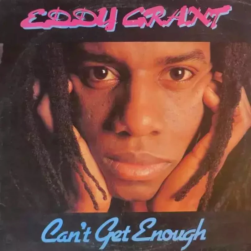 Levně Can't Get Enough (Eddy Grant, 1981)