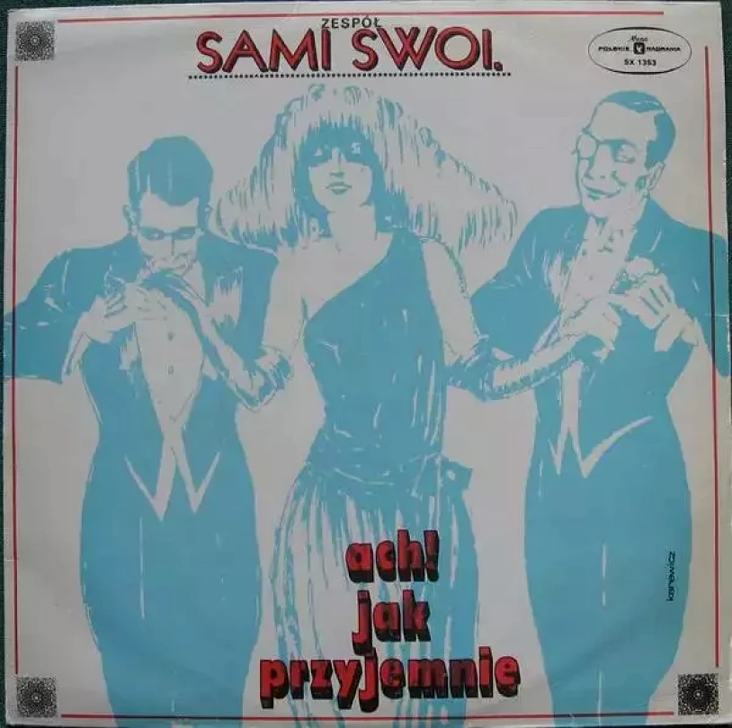 Levně Ach! Jak Przyjemnie (Sami Swoi, 1976)