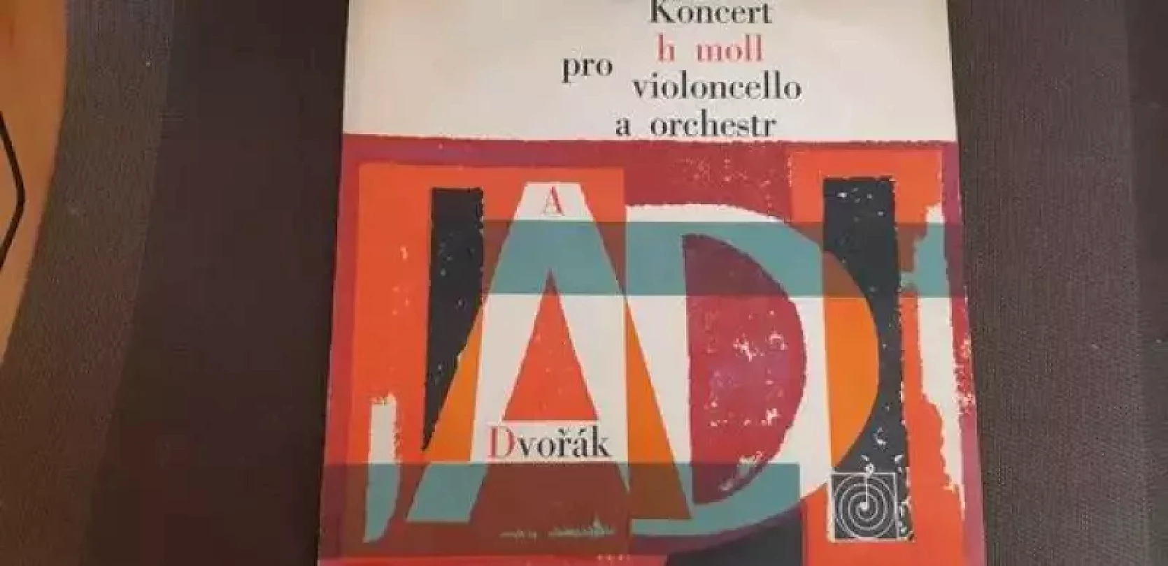 Levně Koncert H Moll Pro Violoncello A Orchestr Op. 104 (The Czech Philharmonic Orchestra, 1965)