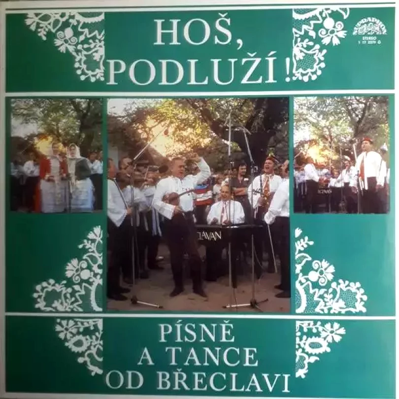Levně Hoš, Podluží! Písně A Tance Od Břeclavi (Břeclavan, 1981)