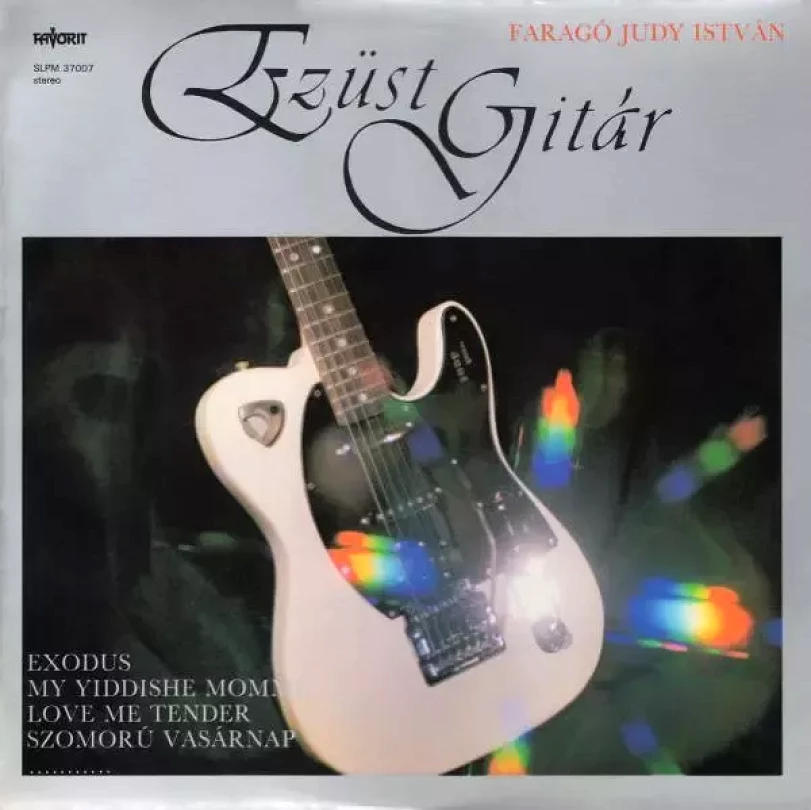 Levně Ezüst Gitár (Faragó 'Judy' István, 1986)