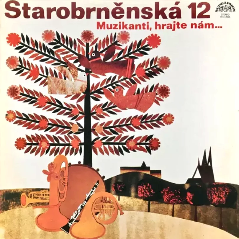 Levně Muzikanti, Hrajte Nám… (Starobrněnská 12°, 1982)