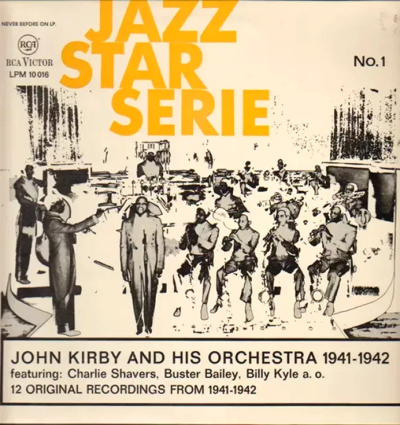 Levně John Kirby And His Orchestra 1941-1942 (John Kirby And His Orchestra, )