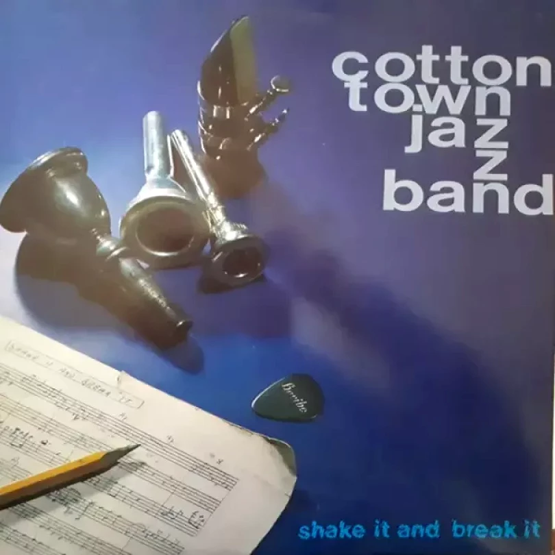 Levně Shake It And Break It (Cotton Town Jazzband, 1978)