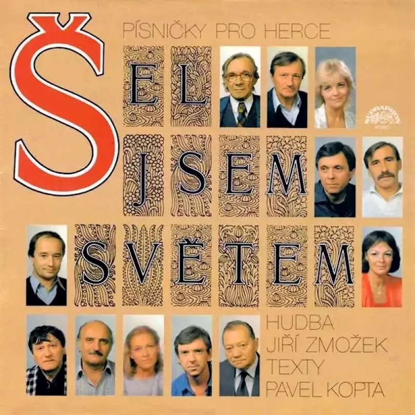 Levně Šel Jsem Světem (Písničky Pro Herce) (Various, 1989)